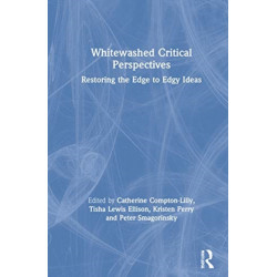 Whitewashed Critical Perspectives: Restoring the Edge to Edgy Ideas
