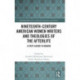 Nineteenth-Century American Women Writers and Theologies of the Afterlife: A Step Closer to Heaven