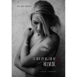 Er der en vej ud af helvede?