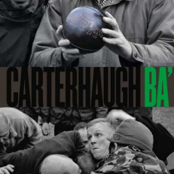 Carterhaugh Ba’: The Great Foot-Ball Match on the Field of Carterhaugh and the Birth of Rugby