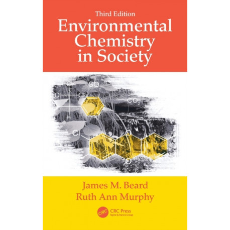 Environmental Chemistry in Society