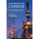 Accounting for Carbon: Monitoring, Reporting and Verifying Emissions in the Climate Economy