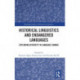 Historical Linguistics and Endangered Languages: Exploring Diversity in Language Change