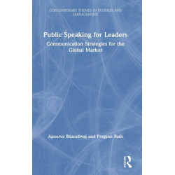 Public Speaking for Leaders: Communication Strategies for the Global Market