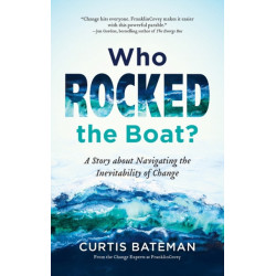 Who Rocked the Boat?: A Story about Navigating the Inevitability of Change