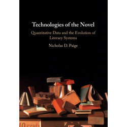 Technologies of the Novel: Quantitative Data and the Evolution of Literary Systems