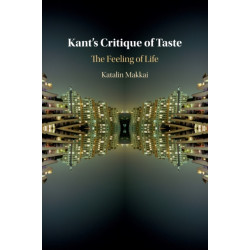 Kant's Critique of Taste: The Feeling of Life