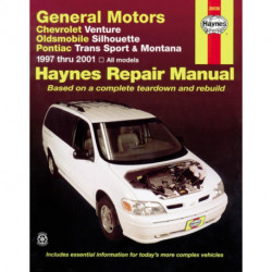 General Motors covering Chevrolet Venture, Oldsmobile Silhouette, Pontiac Trans Sport & Montana (1997-2005) Haynes Repair Manual (USA)