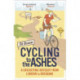 Cycling to the Ashes: A Cricketing Odyssey From London to Brisbane