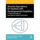 Stimulus Equivalence for Students with Developmental Disabilities: A Practical Guide to Equivalence-Based Instruction