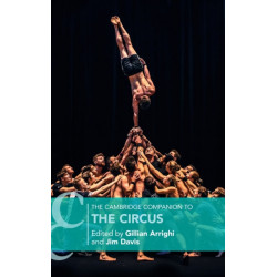 The Cambridge Companion to the Circus