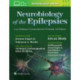 Neurobiology of the Epilepsies: From Epilepsy: A Comprehensive Textbook, 3rd Edition