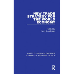 New Trade Strategy for the World Economy