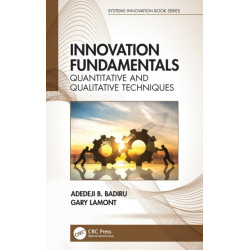 Innovation Fundamentals: Quantitative and Qualitative Techniques