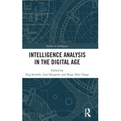 Intelligence Analysis in the Digital Age
