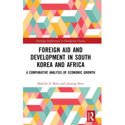Foreign Aid and Development in South Korea and Africa: A Comparative Analysis of Economic Growth