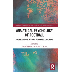 Analytical Psychology of Football: Professional Jungian Football Coaching