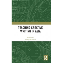 Teaching Creative Writing in Asia