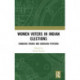 Women Voters in Indian Elections: Changing Trends and Emerging Patterns
