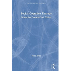 Beck's Cognitive Therapy: Distinctive Features 2nd Edition