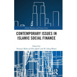 Contemporary Issues in Islamic Social Finance