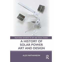 A History of Solar Power Art and Design