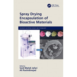 Spray Drying Encapsulation of Bioactive Materials