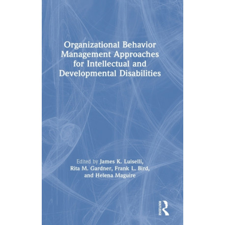 Organizational Behavior Management Approaches for Intellectual and Developmental Disabilities