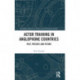 Actor Training in Anglophone Countries: Past, Present and Future