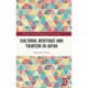 Cultural Heritage and Tourism in Japan