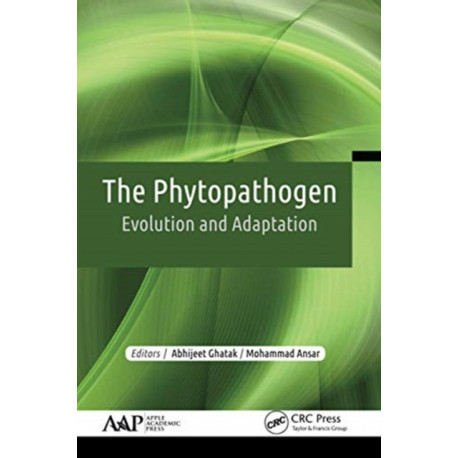 The Phytopathogen: Evolution and Adaptation