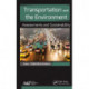 Transportation and the Environment: Assessments and Sustainability
