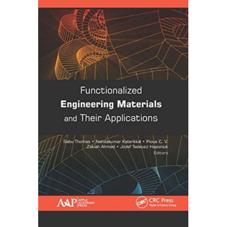 Functionalized Engineering Materials and Their Applications