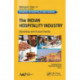 The Indian Hospitality Industry: Dynamics and Future Trends