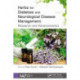 Herbs for Diabetes and Neurological Disease Management: Research and Advancements