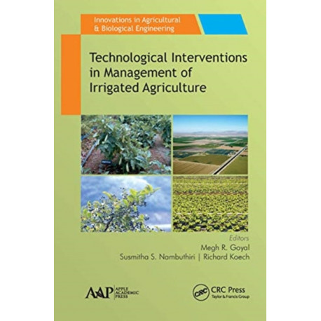 Technological Interventions in Management of Irrigated Agriculture