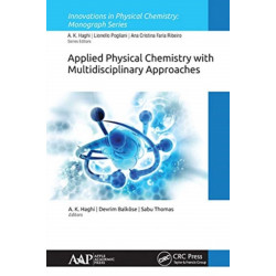 Applied Physical Chemistry with Multidisciplinary Approaches