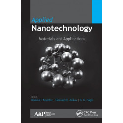 Applied Nanotechnology: Materials and Applications