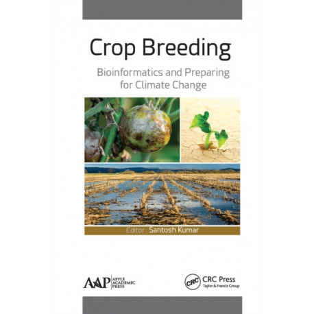 Crop Breeding: Bioinformatics and Preparing for Climate Change