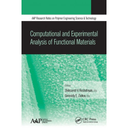 Computational and Experimental Analysis of Functional Materials