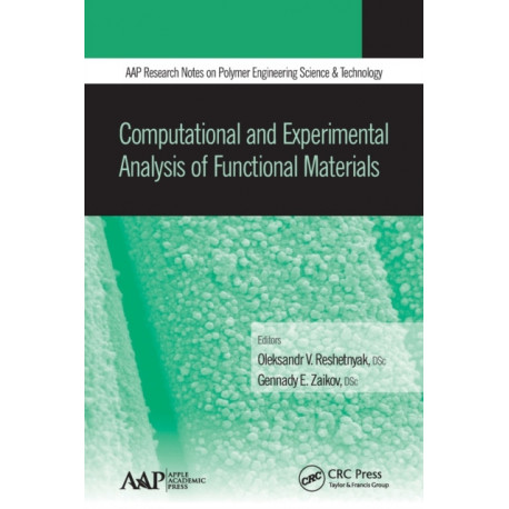 Computational and Experimental Analysis of Functional Materials