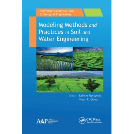 Modeling Methods and Practices in Soil and Water Engineering