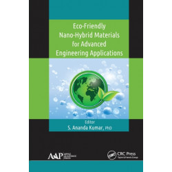 Eco-Friendly Nano-Hybrid Materials for Advanced Engineering Applications