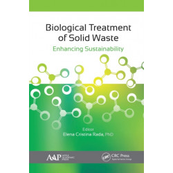 Biological Treatment of Solid Waste: Enhancing Sustainability