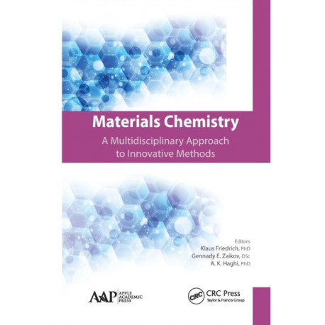 Materials Chemistry: A Multidisciplinary Approach to Innovative Methods