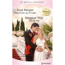 Kronprinsen og arvingen / Stol på mig