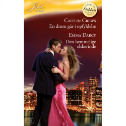 En drøm går i opfyldelse / Den hemmelige elskerinde