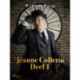Jeanne Collette. Deel 1