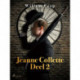 Jeanne Collette. Deel 2