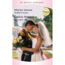 Perfekt til tronen / Det svære valg